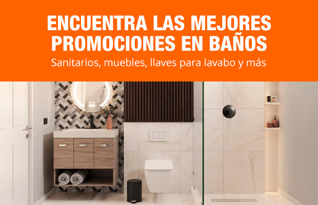 Encuentra las mejores promociones en Baños - Sanitarios, muebles, mezcladoras y más