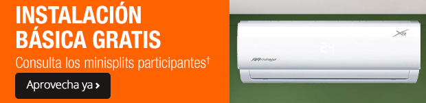 Instalación básica gratis - Consulta los minisplits particiapantes†