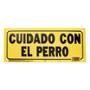 LETRERO DE PLÁSTICO PARA PARED CUIDADO CON EL PERRO 15.3 X 35.5 CM