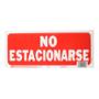 LETRERO DE PLÁSTICO PARA PARED "NO ESTACIONARSE" DE 15 X 36 CM