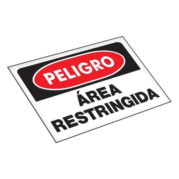 LETRERO DE PLÁSTICO PARA PARED PELIGRO ÁREA RESTRINGIDA DE 35.5 X 25.4