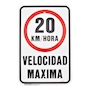 LETRERO DE VELOCIDAD MÁXIMA 20 KM/HR BLANCO 45.7 X 30.7 CM