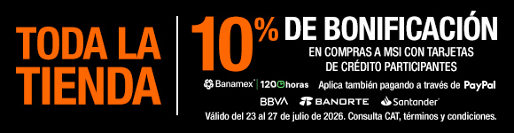 Toda la tienda 10% de bonificación en compras a MSI con tarjetas de crédito participantes (Banamex 120 horas, BBVA, Banorte y Santander)