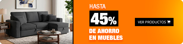 Ahorra hasta 45% en Muebles