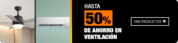 Hasta 50% de ahorro en Ventilación