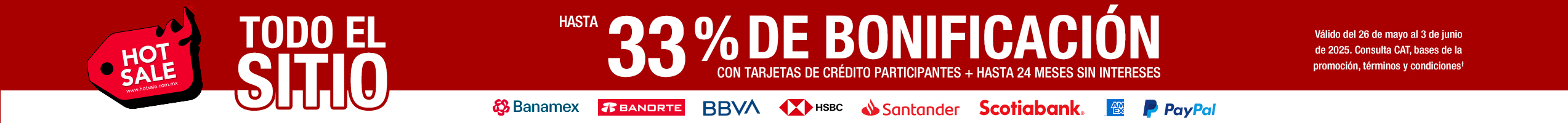 Hasta 30% de bonificación con tarjetas de crédito participantes + hasta 24 meses sin intereses