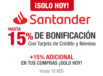 Santander - 15% de bonificación con Tarjeta de Crédito y Nómina + 15% adicional en tus compras ¡Solo hoy!