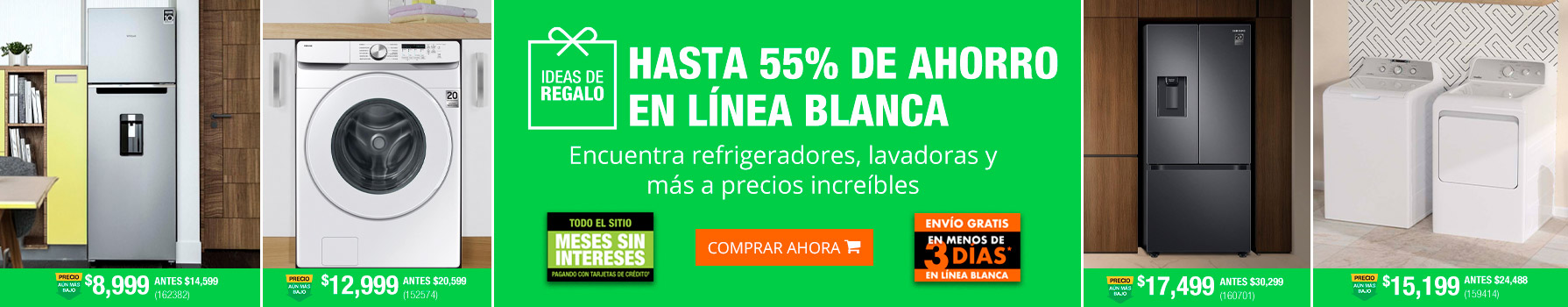 Hasta 55% de ahorro en Línea Blanca - Encuentra refrigeradores, lavadoras y más a precios increíbles