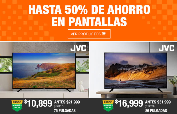 Hasta 50% de ahorro en Pantallas