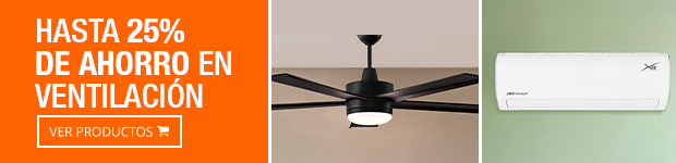Hasta 25% de ahorro en Ventilación