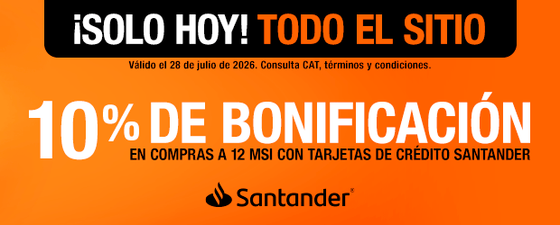 ¡Solo hoy! - Toda la tienda 10% de bonificación en compras a 12 msi con tarjetas de crédito Santander