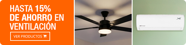 Hasta 25% de ahorro en Ventilación