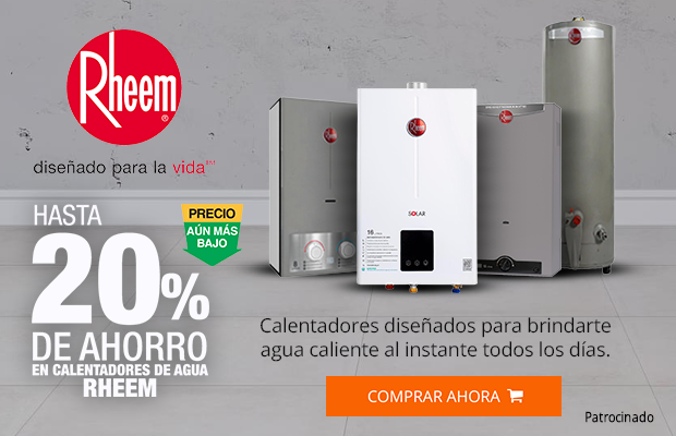 Rheem - Calentadores diseñados para brindarte agua caliente al instante todos los días.