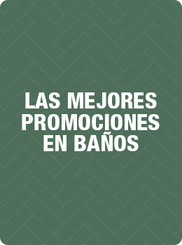 Las mejores promociones en baños