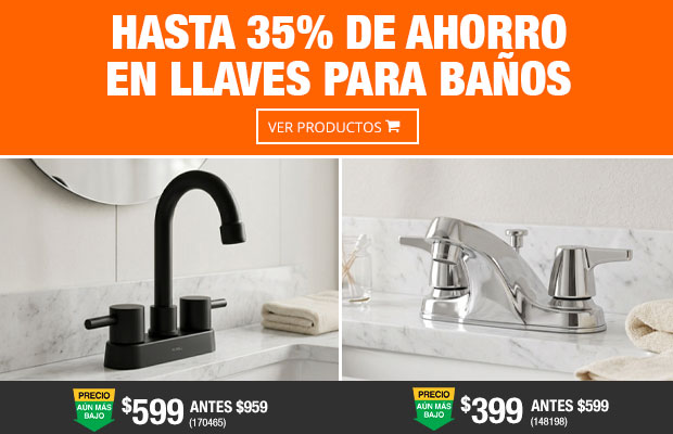 Hasta 35% de ahorro en Llaves para baños