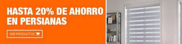 Hasta 20% de ahorro en persianas. 